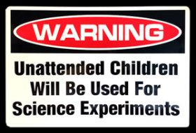 (image for) 'Unattended Children' Sign