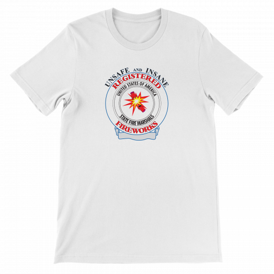 (image for) "Unsafe & Insane Firework" T-Shirt - Click Image to Close