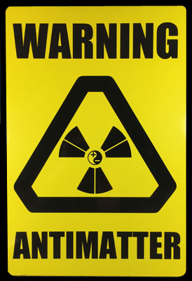 Antimatter Warning Sign